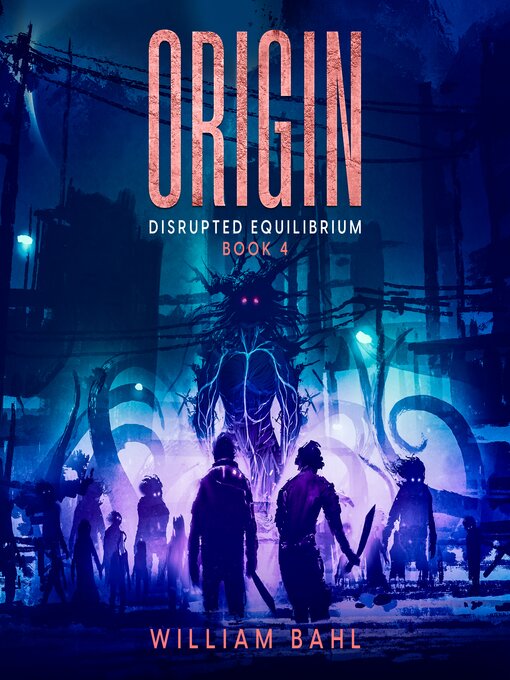 Title details for Origin by William Bahl - Wait list